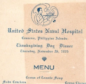Hospital Naval de los Estados Unidos 1925 Canacao Islas Filipinas Menú Original #7T - Imagen 1 de 3