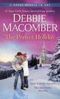 The Perfect Holiday: A 2-in-1 Collection- 0593359860, Debbie Macomber, paperback