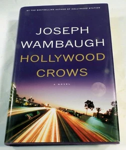 Joseph Wambaugh’s “Hollywood Crows,” with a Very Special Inscription - Picture 1 of 3