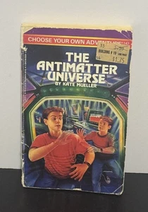 Choose Your Own Adventure 147 The Antimatter Universe Kate Mueller 1st/1st - Imagen 1 de 8