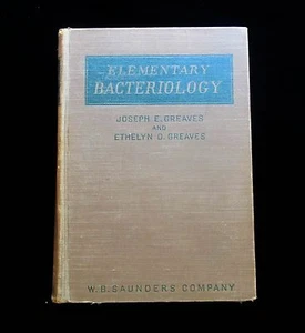 Elementary Bacteriology ~Joseph and Ethelyn Greaves ~ 5th Edition ~ 1946 HC - Picture 1 of 10
