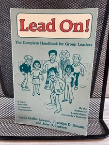 Lead On! : The Complete Handbook for Group Leaders Paperback - Picture 1 of 2