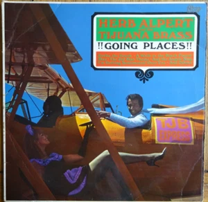 HERB ALPERT & THE TIJUANA BRASS - GOING PLACES VINYL LP. AML 965. MONO - Picture 1 of 4