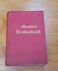 Belgium and Holland - Handbook for Travellers - Karl Baedeker  1897