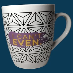 I Can't Even- Ceramic Mug - Novelty Coffee Tea Cup 24oz- White Black W/ Purple  - Picture 1 of 12