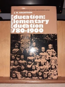 Education Elementary Education 1780 1900 By J M Goldstrom - Picture 1 of 11