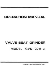 Honda Model GVS-27A Valve Seat Grinder Manual - Picture 1 of 1