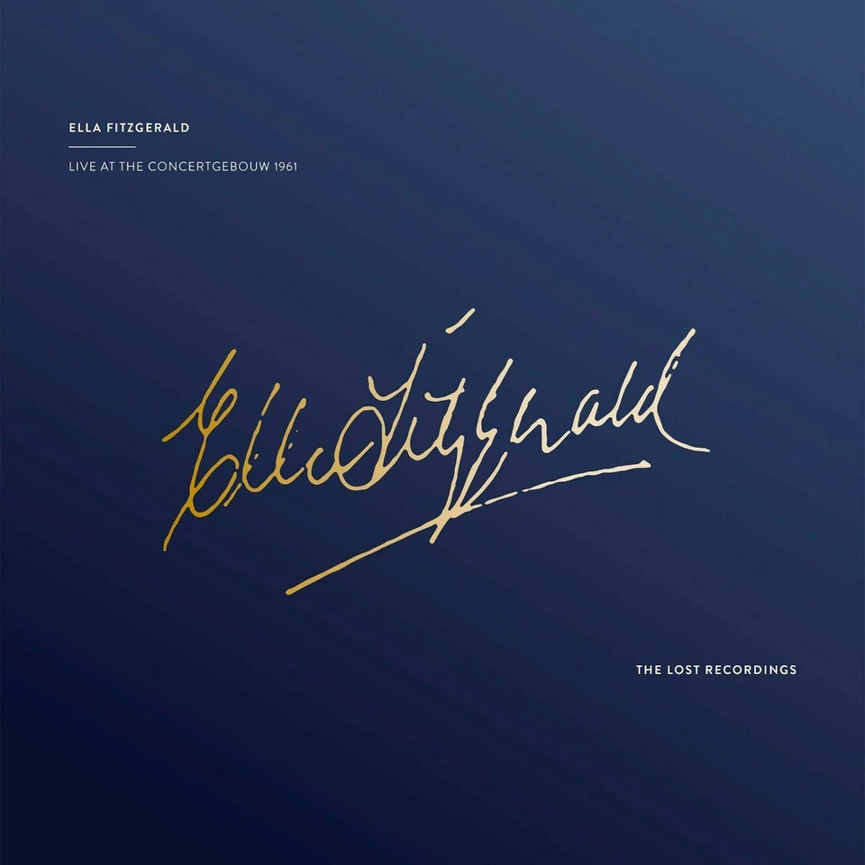 ELLA FITZGERALD Live At The Concertgebouw 1961 The Lost Recordings 2LP New Mint - Image 1 of 1