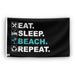 Beach Flag Bannerfi Eat Sleep Beach Repeat 3x5 Ft Polyester Outdoor Flag - Picture 1 of 9