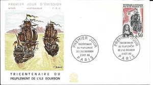 FRANCE 1965 FDC TRICENTENIARE DU PEUPLEMENT DE L'ILE BOURBON YT 1461 - Imagen 1 de 1