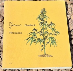 The Cultivator's Handbook of Marijuana 1st edition Bill Drake 1970 Cannabis Pot - Imagen 1 de 5