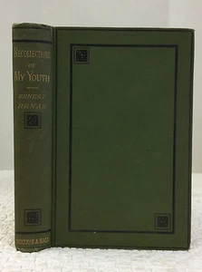 RECOLLECTIONS OF MY YOUTH By Ernest Renan- 1883 1st ed. memoirs of author - Picture 1 of 4