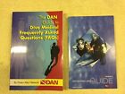 DAN GUIDE TO DIVE MEDICAL FREQUENTLY ASKED QUESTIONS & Dive & Travel Guide