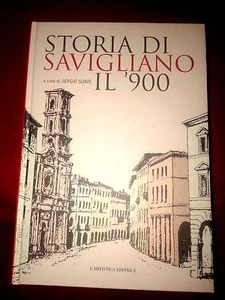 Storia di Savigliano. Il' 900, 2 voll. - Sergio Soave - L'Artistica Editrice - Imagen 1 de 1