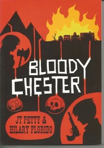 Bloody Chester by J T Patty (Softcover, 2012) - Picture 1 of 2