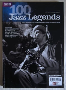100 JAZZ LEGENDS / ESSENTIAL GUIDE  / BBC MUSIC MAGAZINE SPECIAL EDITION 2011 - Picture 1 of 5