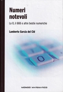 Numeri notevoli - del cid - mondo matematico 2013 - Picture 1 of 2