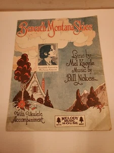Beneath Montana Skies, Mel Knoyle/ Bill Nokes Sheet Music 1929 - Picture 1 of 4