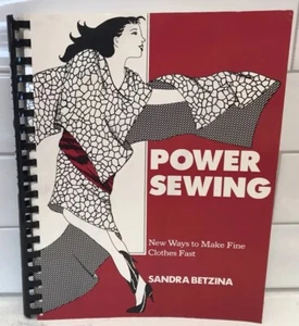 Power Sewing: New Ways to Make Fine Clothes Fast by Sandra Betzina 1985 Spiral - Imagen 1 de 13