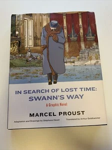 In Search of Lost Time: Swann's Way Graphic Novel Arthur Goldhammer Hard Cover - Picture 1 of 5