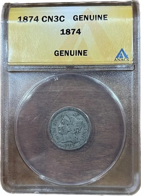 1874 3C Three Cent Nickel Nickel ANACS Certified Genuine Low Mintage Type Coin - Image 1 of 2