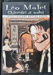 LEO MALET - CHILOMETRI DI SUDARI - NESTOR BURMA - FAZI EDITORE - Foto 1 di 1