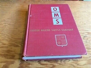 1951 hc Large illus. catalog No. 52 Oregon Marine Supply Company - Picture 1 of 12