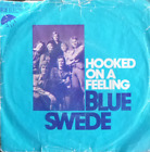 7" 1973 KULT & RARE IN MINT- ! BLUE SWEDE : Hooked On A Feeling