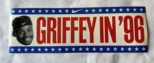 Ken Griffey Jr 1996 Presidential NIKE campaign Bumper Sticker