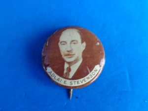 VINTAGE ADLAI STEVENSON PRESIDENTIAL CAMPAIGN BUTTON- PIN BACK METAL - Picture 1 of 2