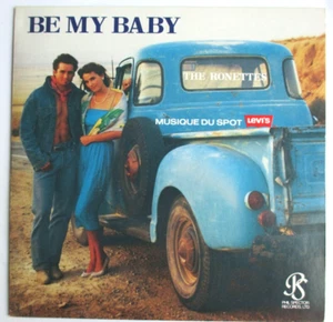 THE RONETTES - RARE FRANCE SP (7") "BE MY BABY" (PUB LEVI'S) - Photo 1/2