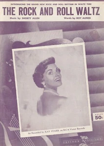 Rock and Roll Waltz, Shorty Allen, Roy Alfred, Kay Starr,RCA Victor Records 1955 - Picture 1 of 5