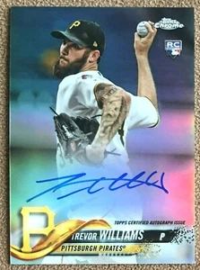 Trevor Williams 2018 Topps Chrome Rookie Autograph Refractor #RATWI /499 Pirates - Picture 1 of 2