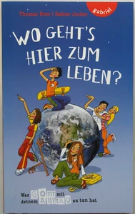 Thomas Erne Sabine Jocher Wo geht´s hier zum Leben? Gott Alltag Gabriel Verlag - Picture 1 of 2