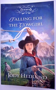 Falling for the Cowgirl:A Western Ranch Historical Second Chance Romance Hedlund - Picture 1 of 4