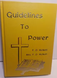 GUIDELINES TO POWER F. D. McNutt, Mrs F.D. McNutt CHURCH OF CHRISTHARDBACK 1976 - Picture 1 of 4