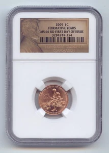 2009 Lincoln Cent, Formative Years, NGC MS-66 RD, First Day of Issue - Picture 1 of 2
