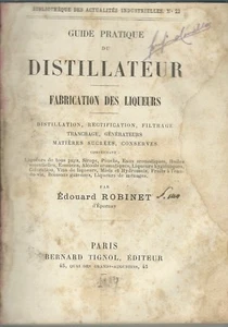 Robinet - Distillateur - Fabrications des Liqueurs - II edizione Tignol 1889  - Picture 1 of 6