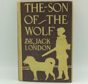 Jack London Son of the Wolf Tales of the Far North 1900 Grosset & Dunlap HC Book - Picture 1 of 8