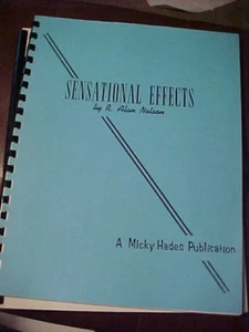 Sensational Effects by R.Alan Nelson PB Professional Magic Rev 1977 edition - Picture 1 of 1