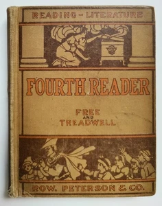 Reading-Literature Fourth Reader - Free And Treadwell - 1918 - Antique - Picture 1 of 10
