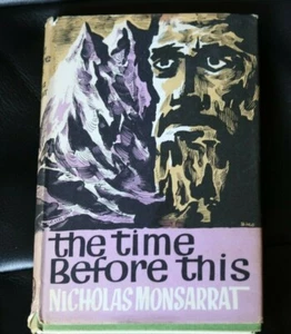 The Time Before This - Nicholas Monsarrat, 1962 (First Book Club Edition) - Picture 1 of 2