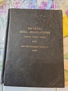 Reglamento de Taladro de Infantería del Ejército de los Estados Unidos 1911/1918 DEPARTAMENTO DE GUERRA CAMBIOS (Caja 3) - Imagen 1 de 13