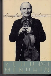 The Compleat Violinist by Yehudi Menuhin (1986, Hardcover) - Imagen 1 de 3