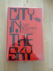 City in the Sky by Curt Siodmak HC/DJ 1974 - Foto 1 di 1