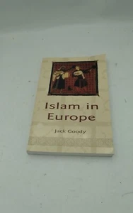 Islam in Europe by Jack Goody paperback - Picture 1 of 8