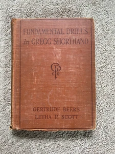 VTG Fundamental Drills in Gregg Shorthand By Gertrude Beers & Letha Scott 1932 - Picture 1 of 7