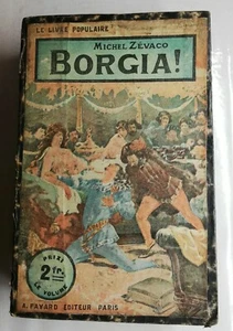 N105 Old Book Borgia Michel Zevaco Early Xxeme A.Fayard Paris - Imagen 1 de 3