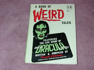 A Book of Weird Tales no.1, SIGNED by Famous Monsters Forry Ackerman 1962. Nice! - Image 1 of 4