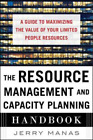 Jerry Manas The Resource Management And Capacity Planning Han (Copertina Rigida)